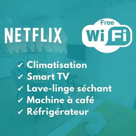 Beau Climatise 'alma 3' - Wifi Fibre - Netflix